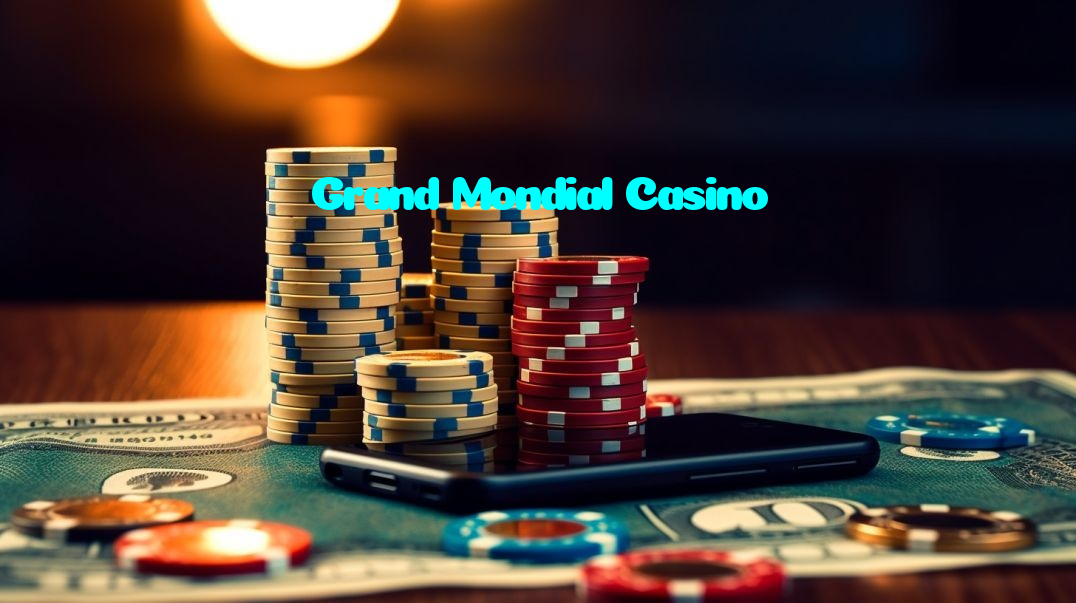 Grand Mondial Casino